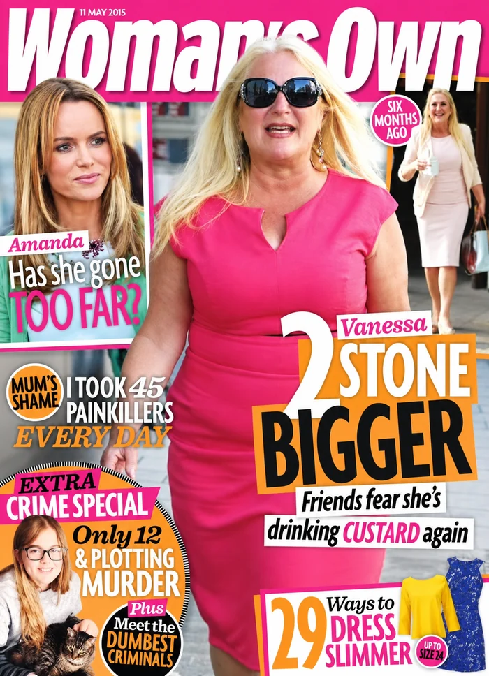 Woman’s Own cover featuring Vanessa Feltz and the headline Friends fear she’s drinking custard again.